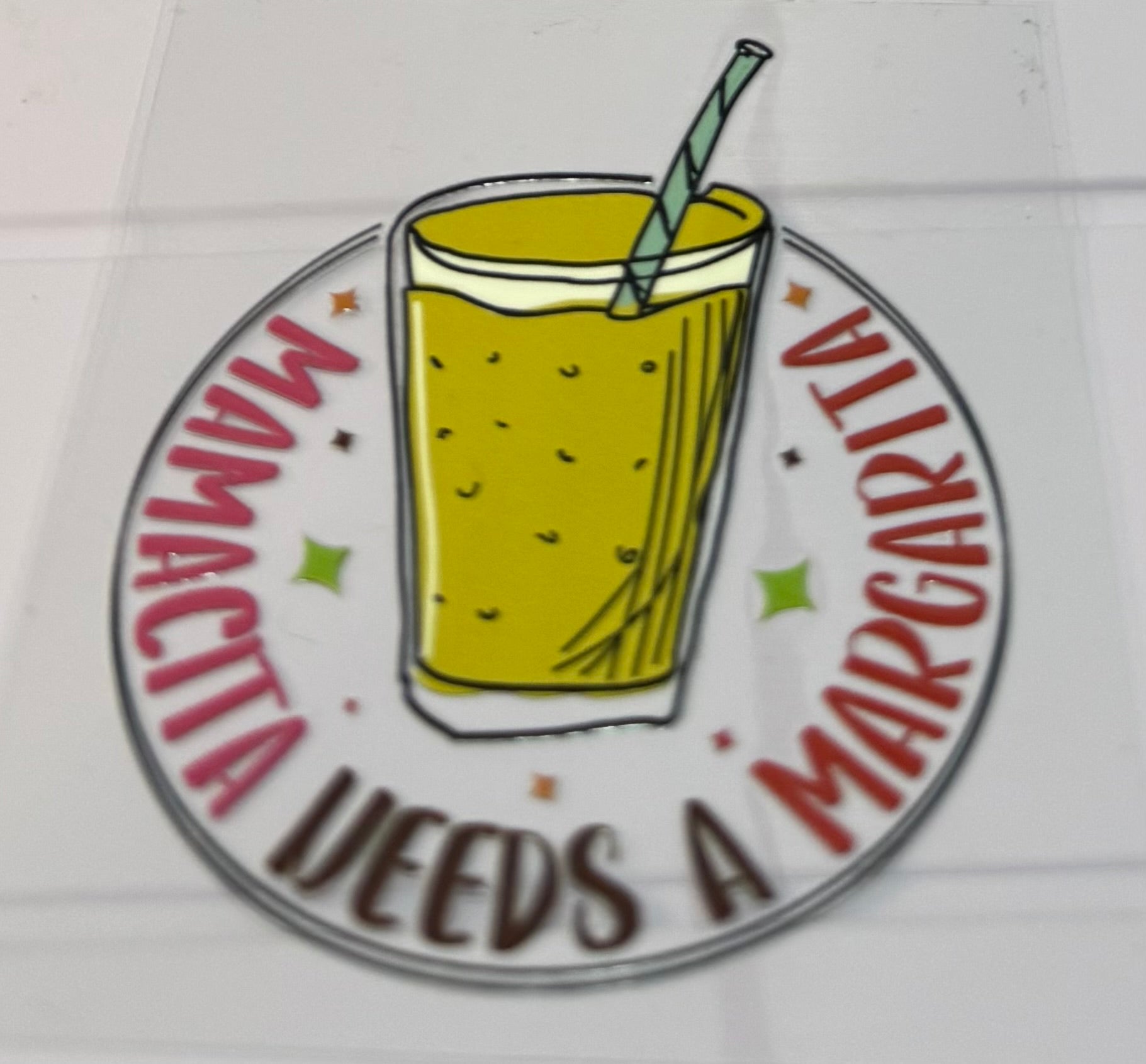 Mamacita needs a margarita decal