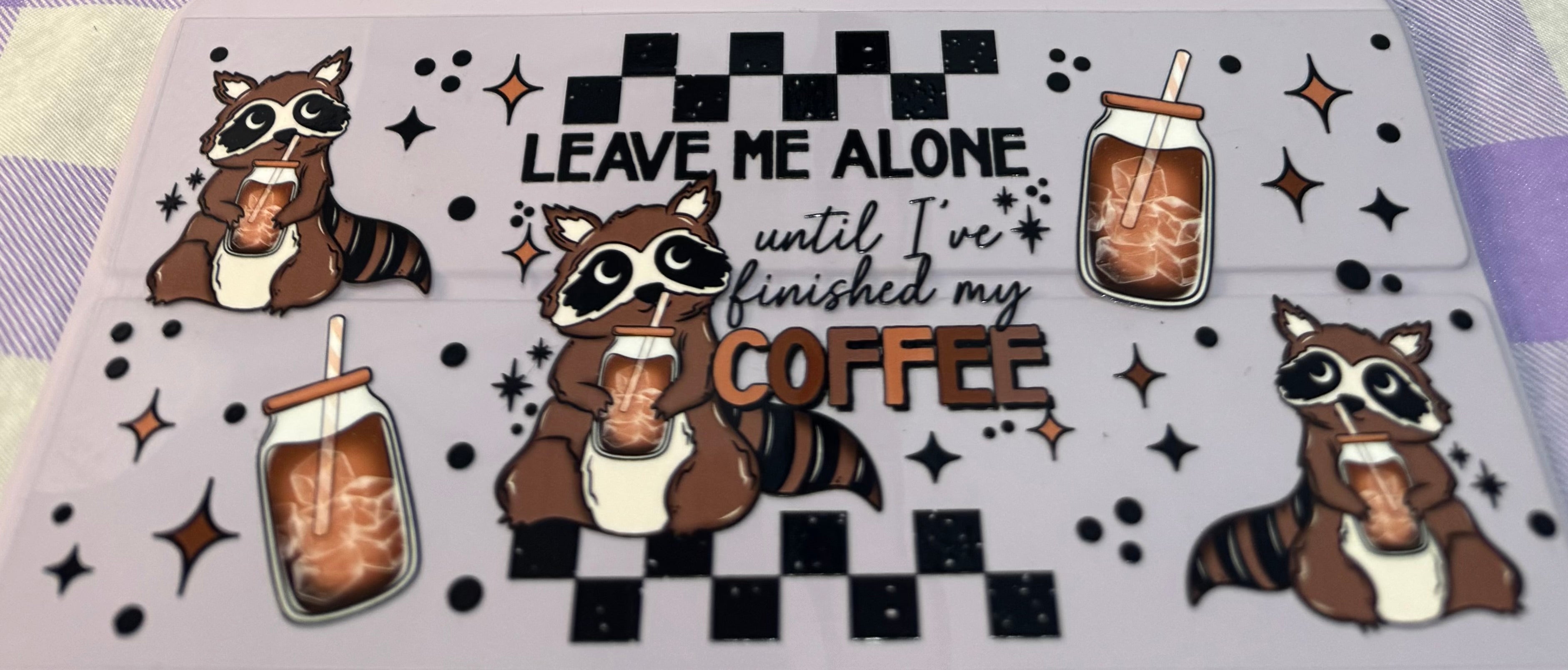 Leave me alone until I finished my coffee wrap