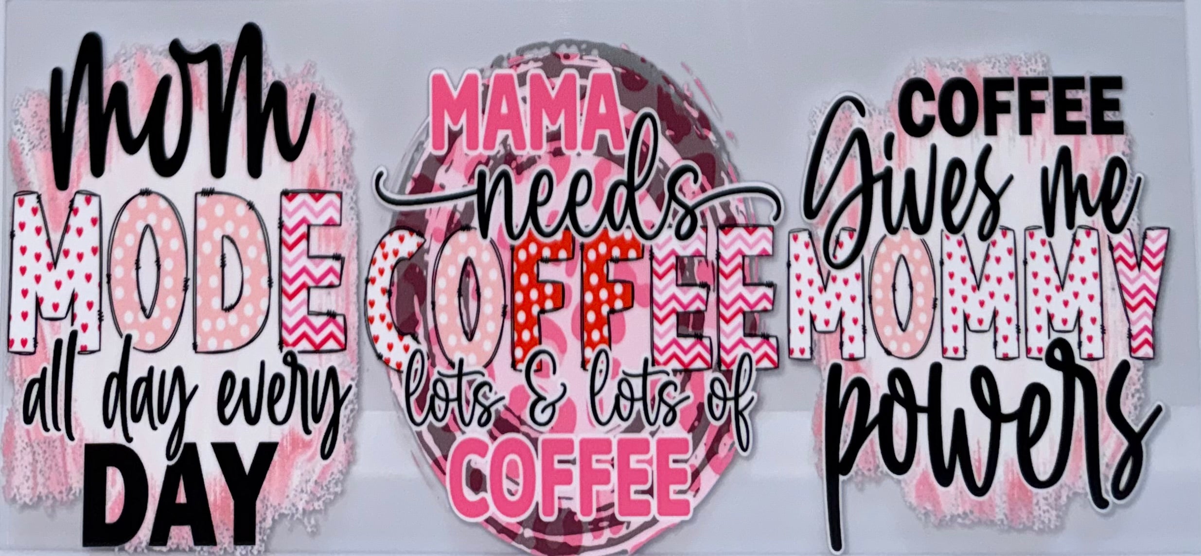 Mama Needs Coffee Lots and Lots of Coffee wrap
