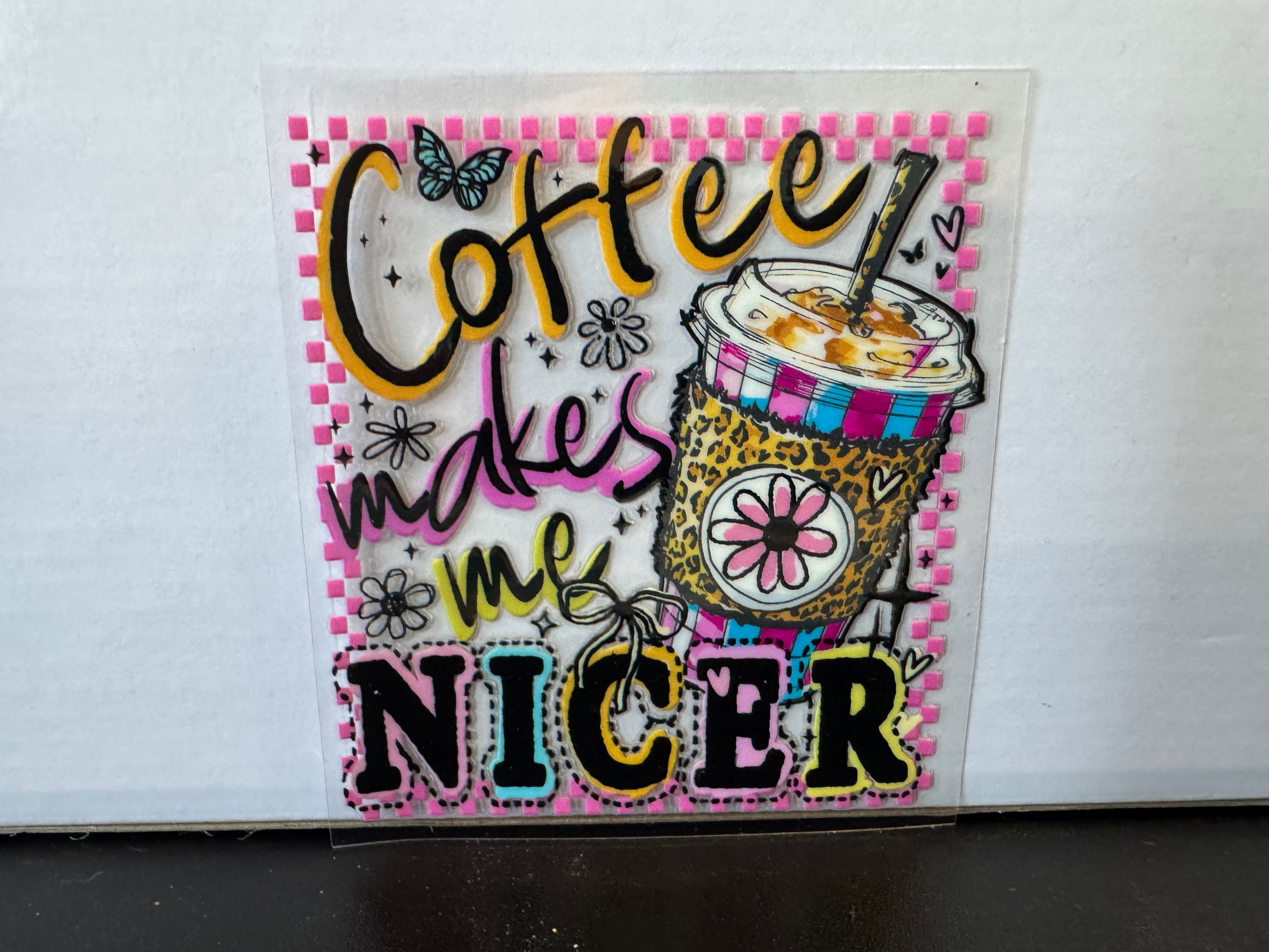 Coffee makes me nicer decal