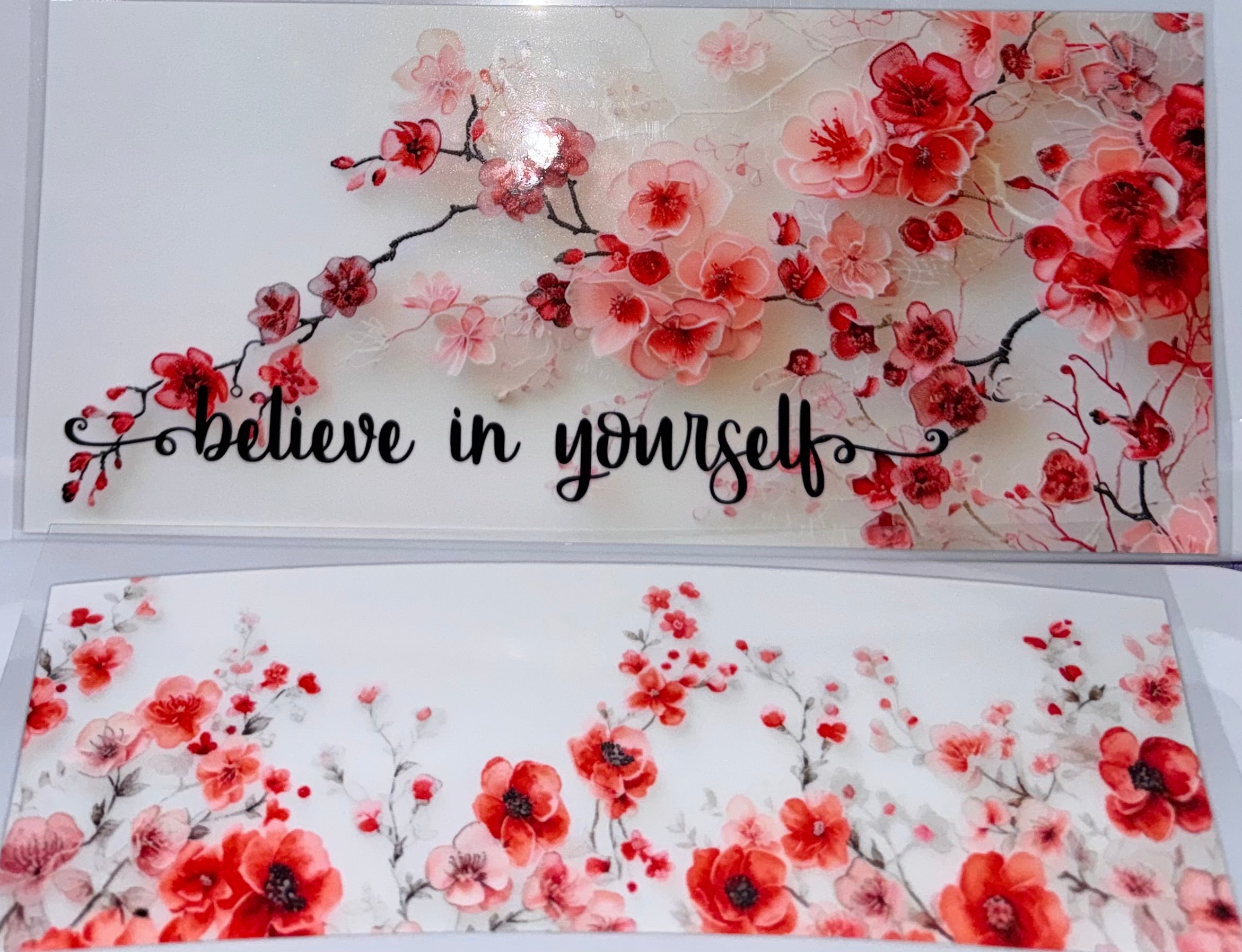 Believe in Yourself Cherry Blossom 40 oz wrap