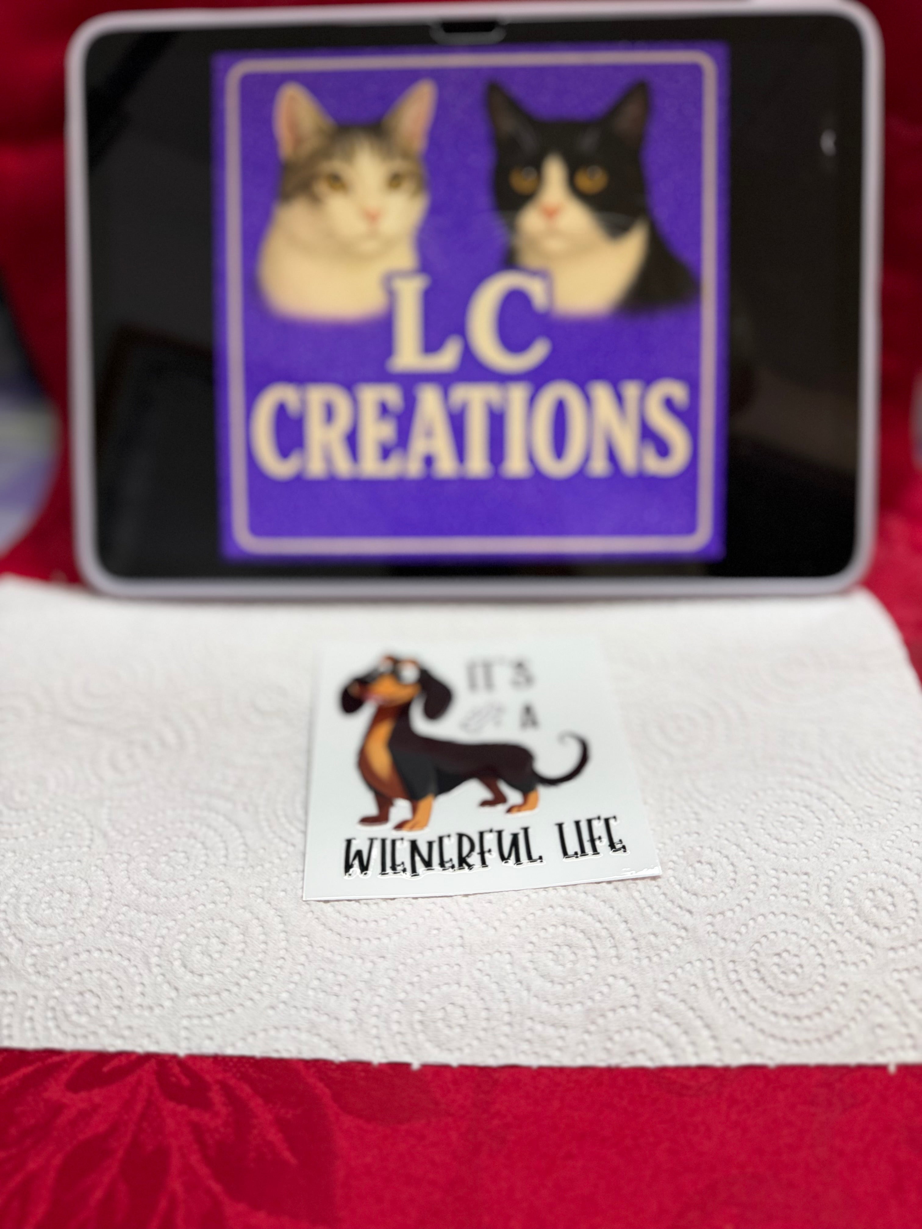 It’s a wienerful life decal