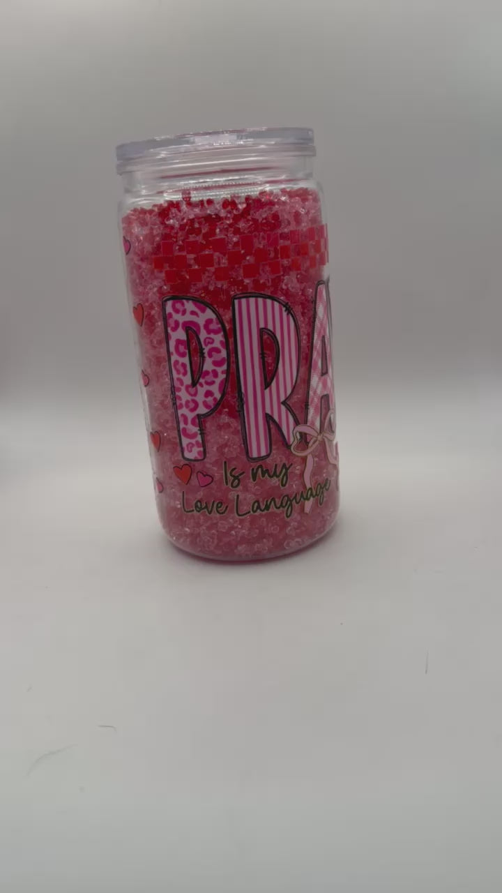 16 oz Prayer is my Love Language snow globe cup